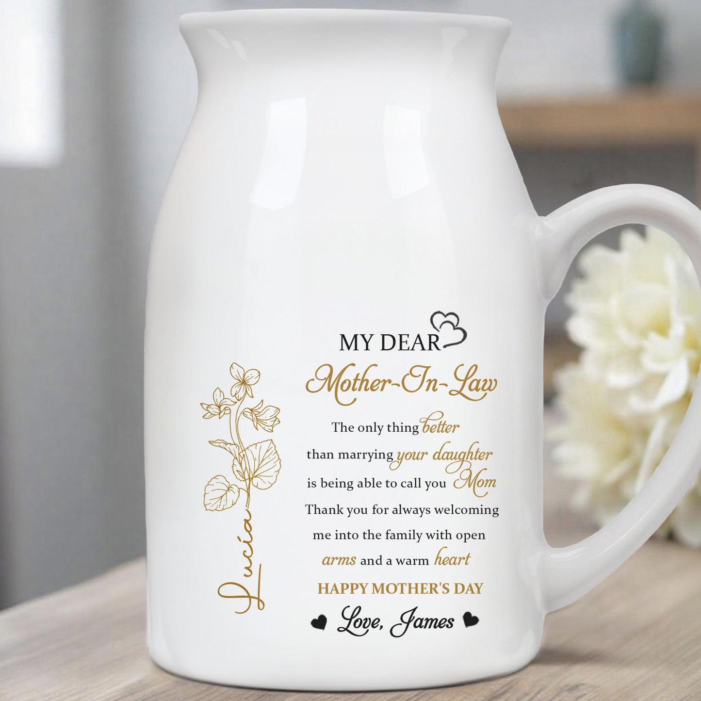 My Dear Mother-In-Law, The Only Thing Better Than Marrying Your Daughter, Flowers and Hearts