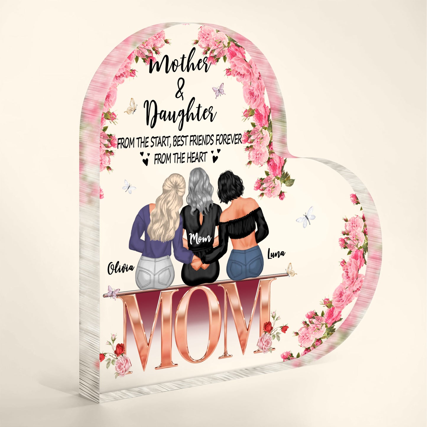 Mother & Daughter, From The Start, Best Friends Forever From The Heart, Flowers And Butterflies