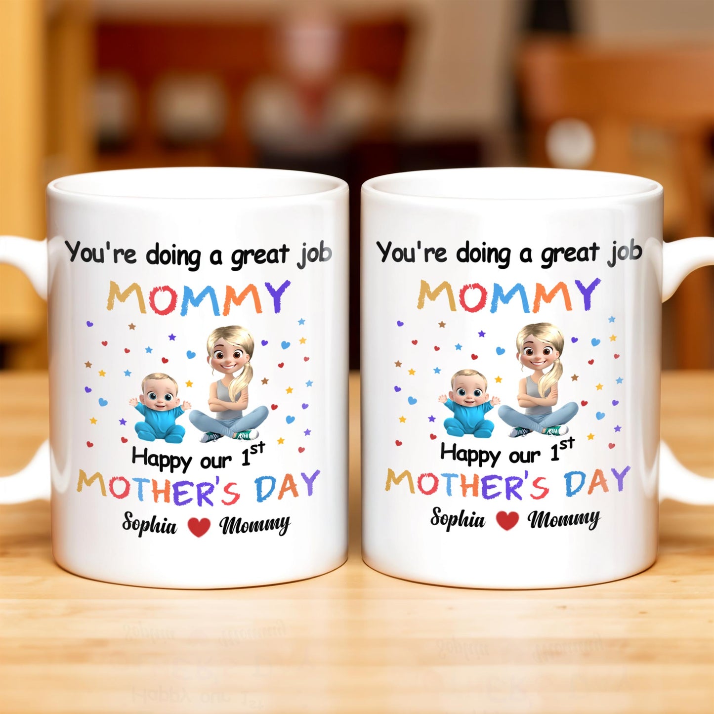 You're Doing a Great Job Mommy Happy Our 1st Mother's Day, Baby and Stars