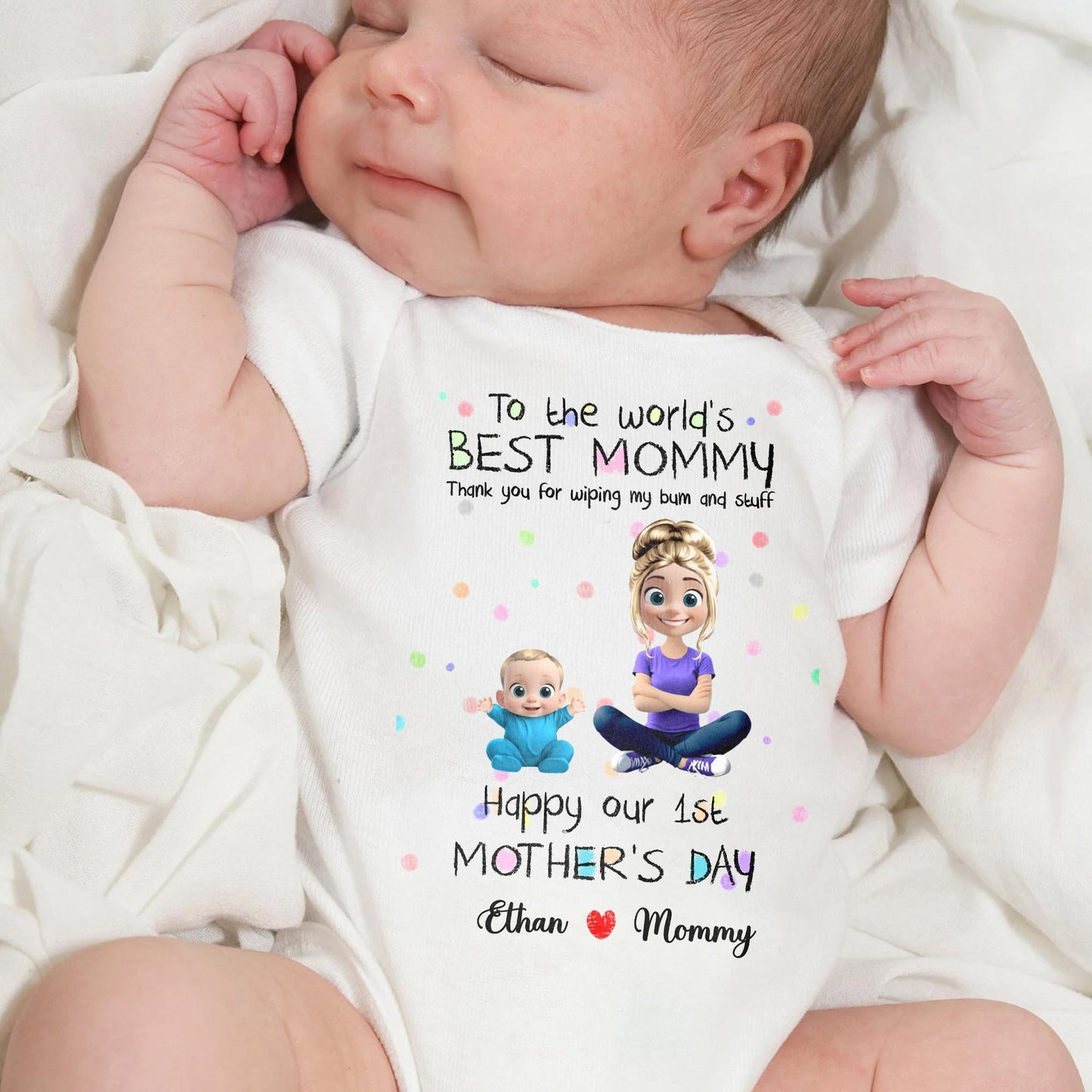 Custom First Mother's Day Onesie for the Best Mommy Ever - To the World's Best Mommy, Thank You For Wiping My Bum and Stuff, Mom and Baby