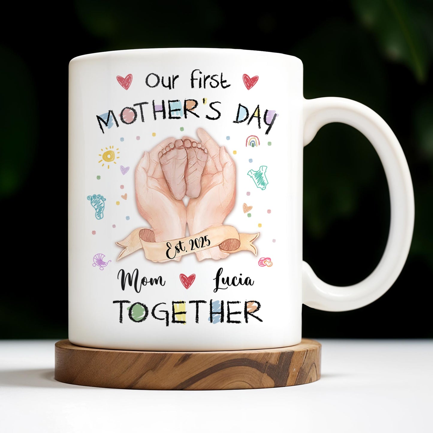 Our First Mother's Day, Mom and Lucia Together, Baby Feet and Hearts