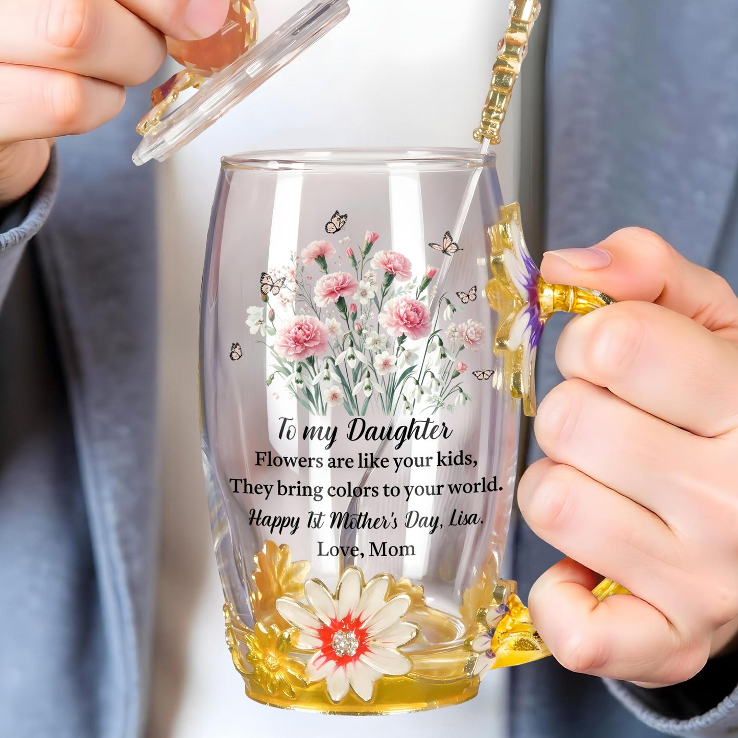 To My Daughter, Flowers Are Like Your Kids, Flowers and Butterflies