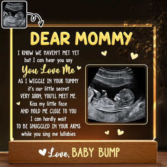 Dear Mommy, I Know We Haven't Met Yet, Ultrasound Image and Hearts