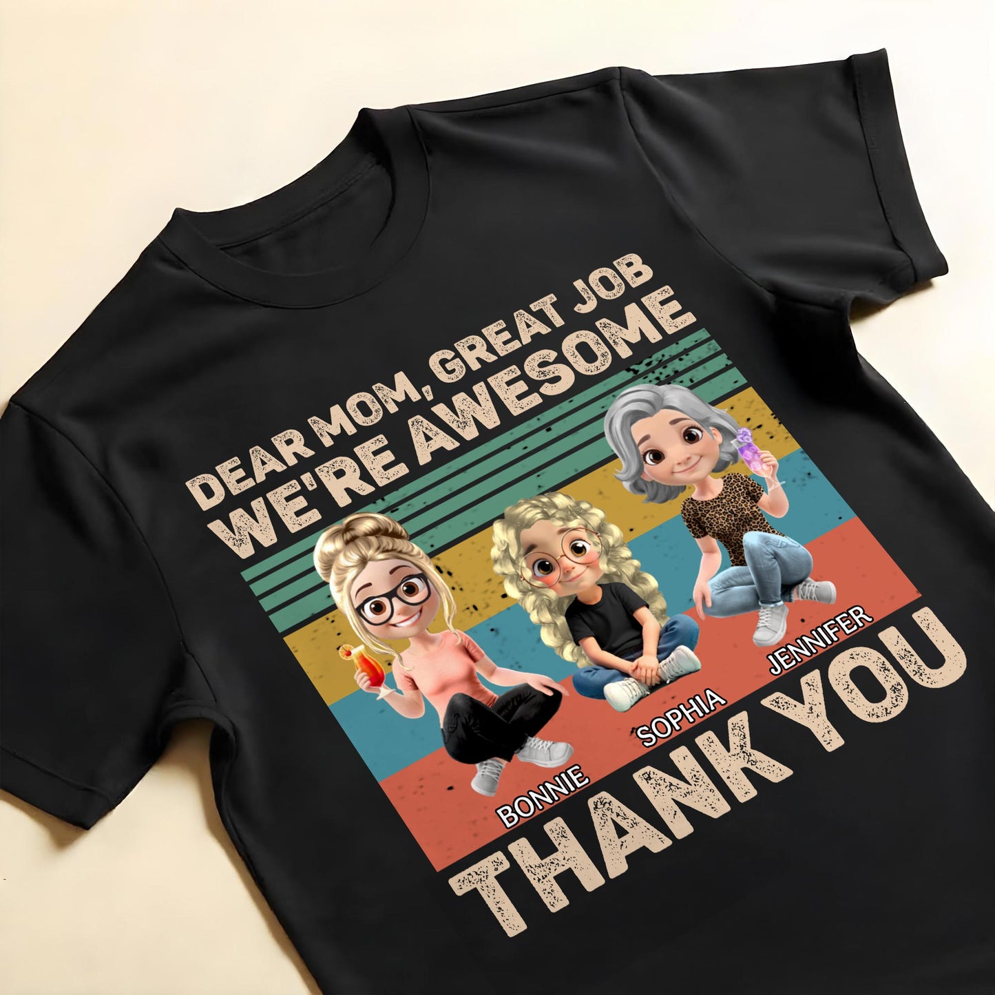 Dear Mom, Great Job We're Awesome Thank You, Cartoon Girls