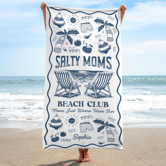 Salty Moms Beach Club, Moms Just Wanna Have Sun