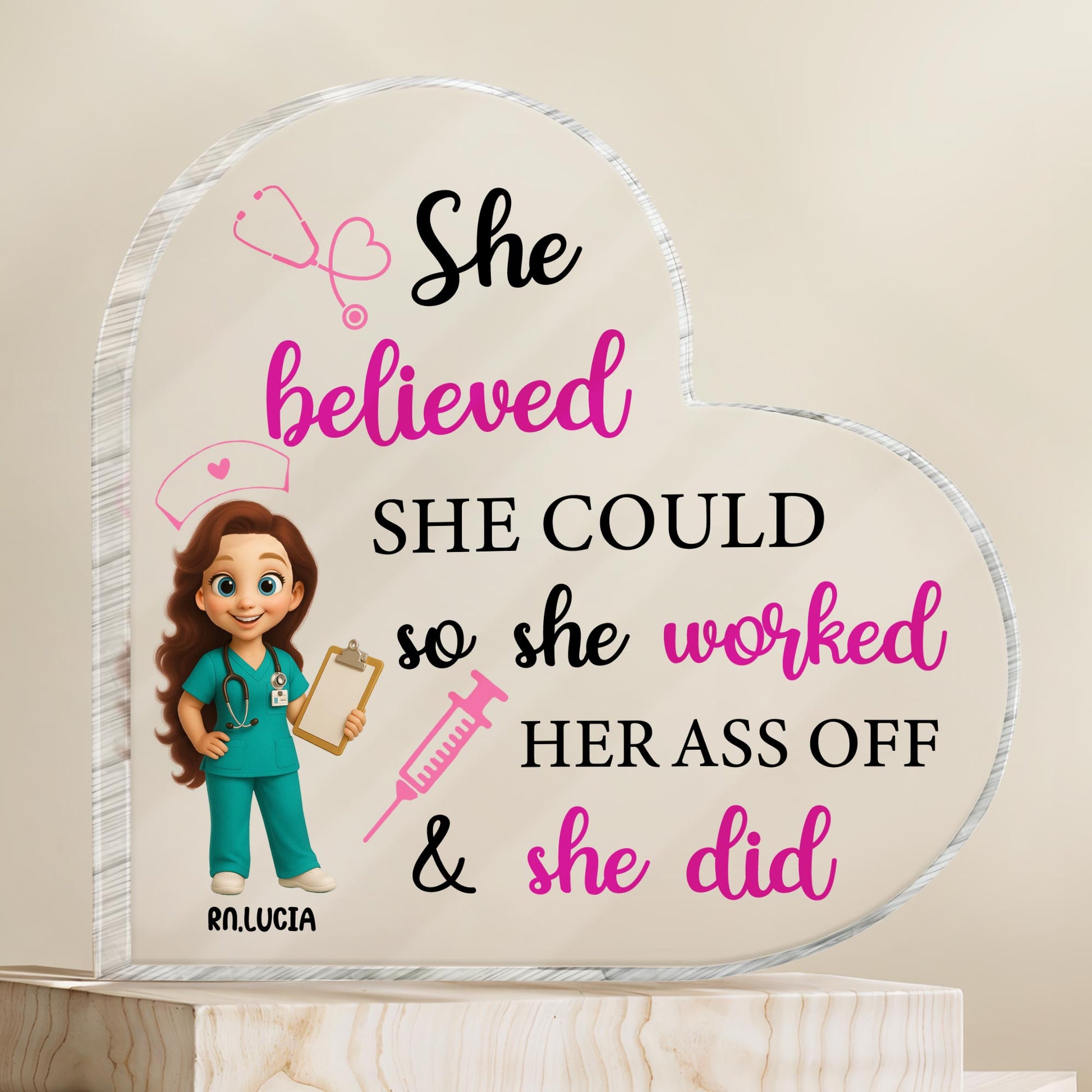 She Believed She Could So She Worked Her Ass Off & She Did, Nurse and Medical Tools