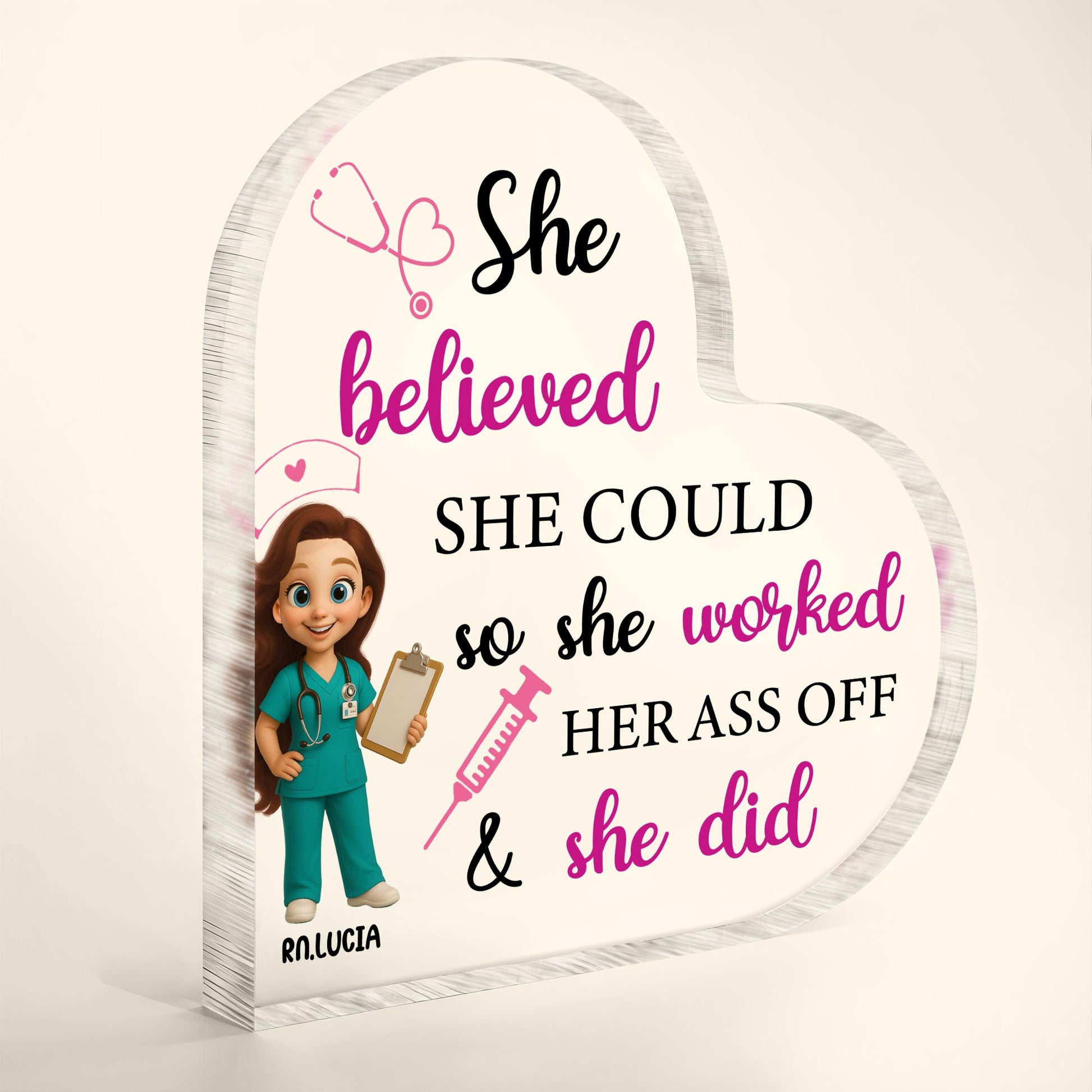 She Believed She Could So She Worked Her Ass Off & She Did, Nurse and Medical Tools