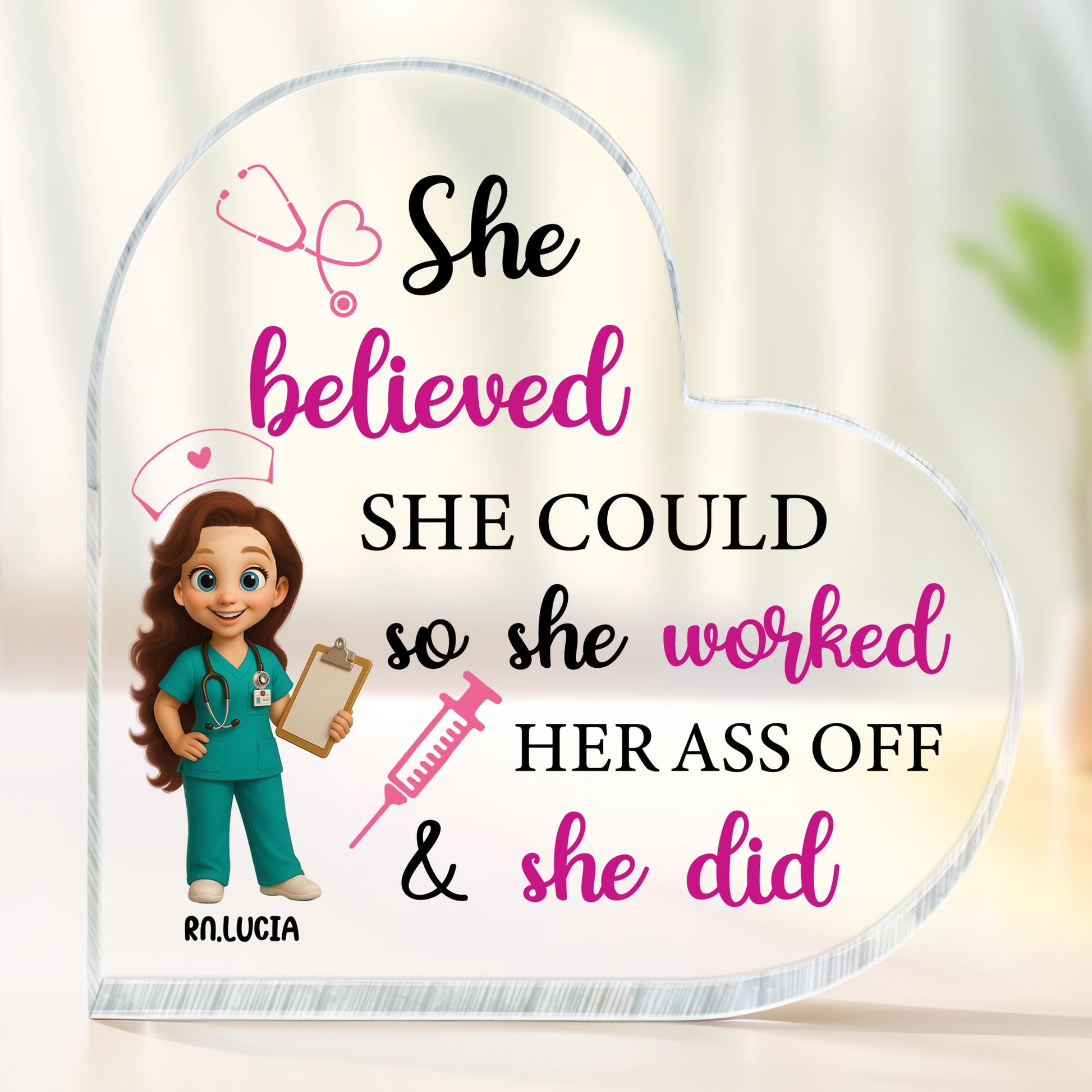 She Believed She Could So She Worked Her Ass Off & She Did, Nurse and Medical Tools