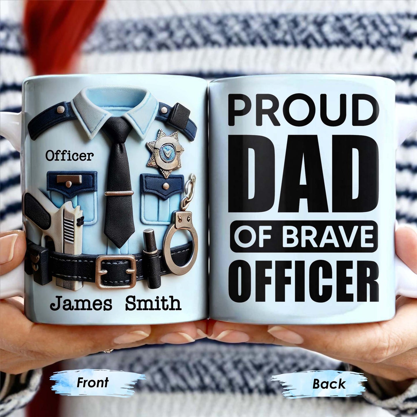 Proud Dad Of Brave Officer, Bold Text Design - Personalized Custom Coffee Mug - OFC003_MG