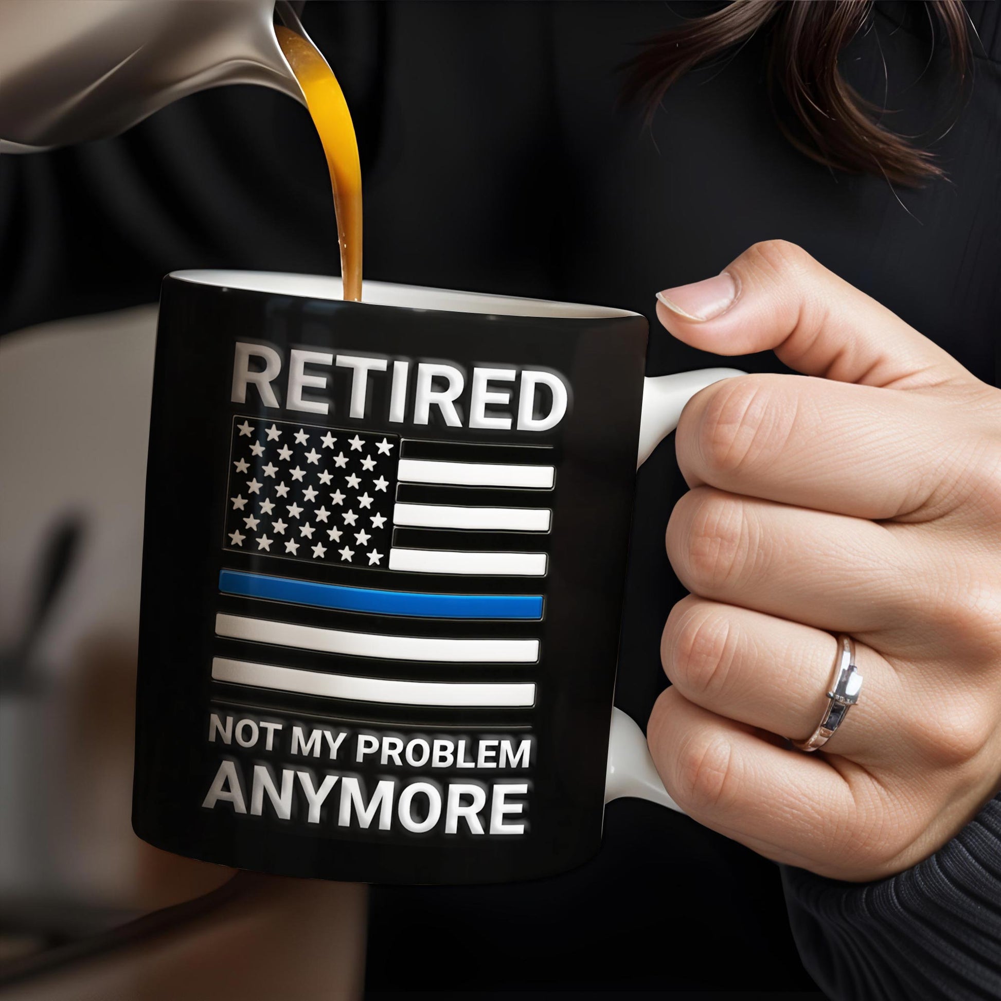 Retired Not My Problem Anymore, American Flag and Text