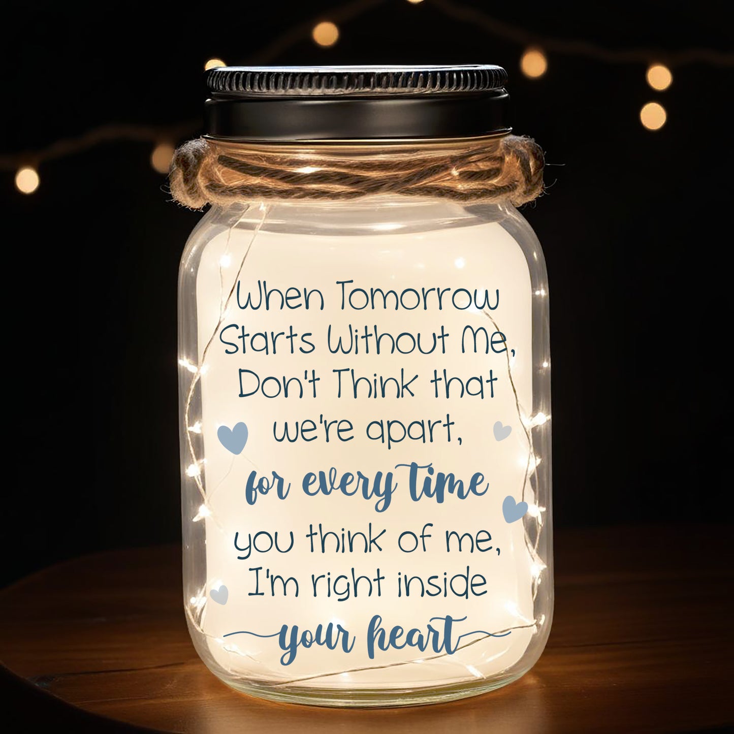 Quand demain commence sans moi - Lampe personnalisée en pot Mason - PET009_JARL