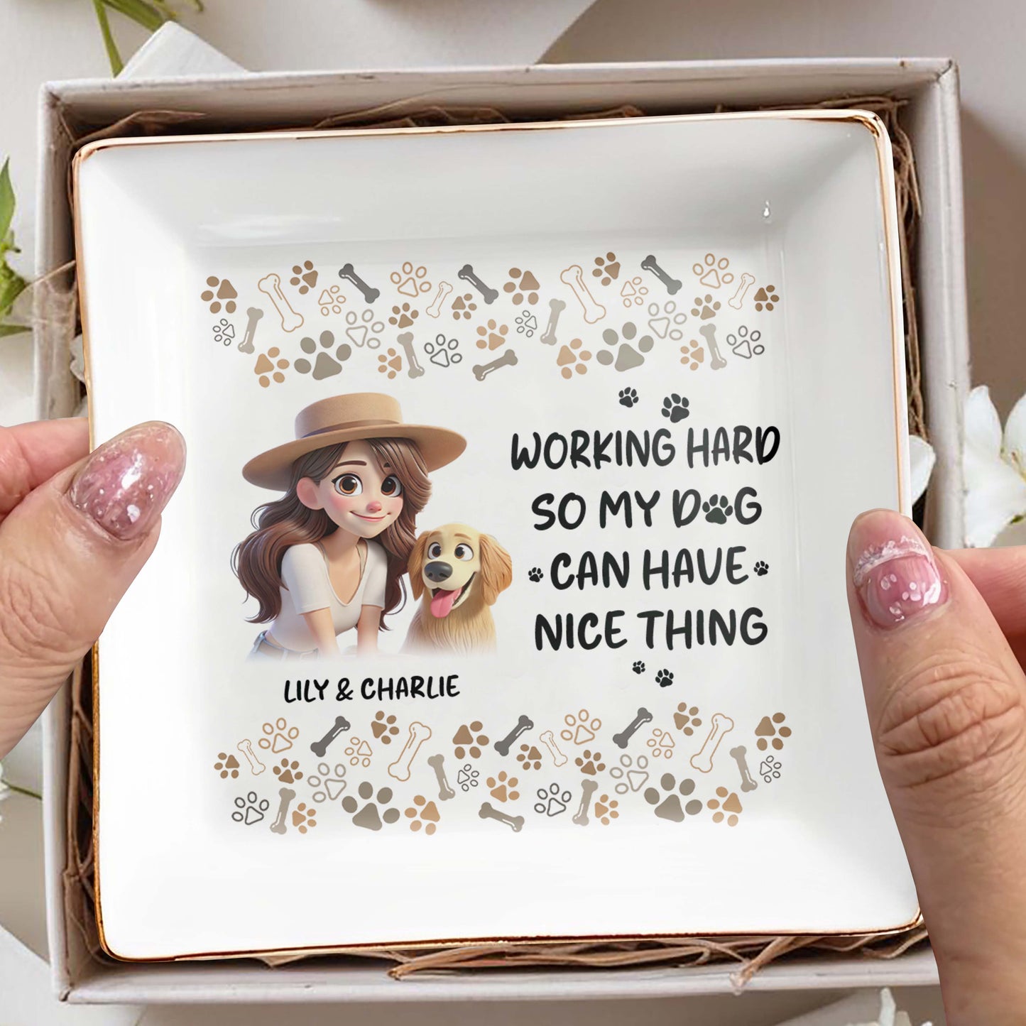 Working Hard So My Dog Can Have Nice Things