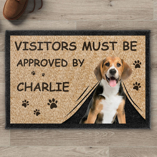 Visitors Must Be Approved, Customizable Doormat For Dog Lovers