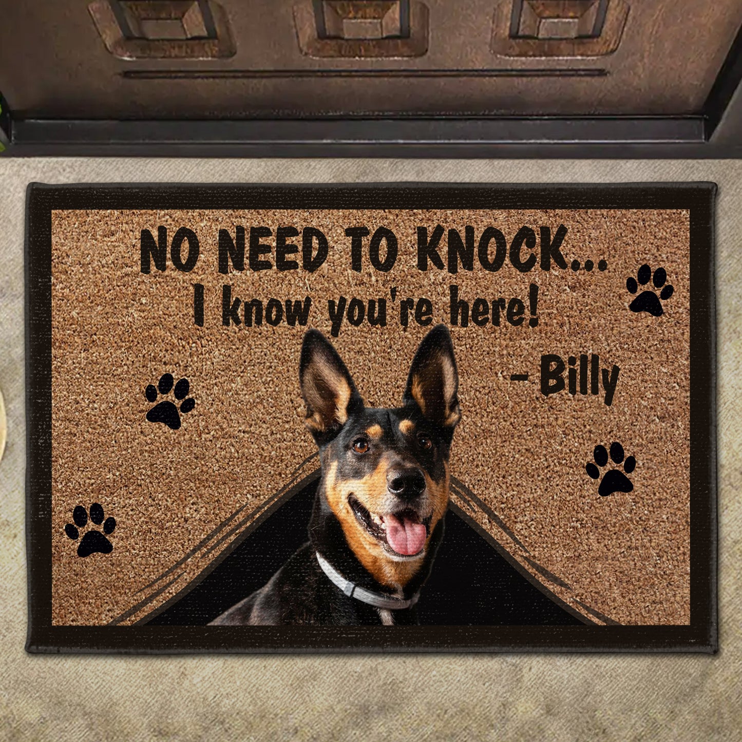 No Need To Knock I Know You're Here Dog Doormat