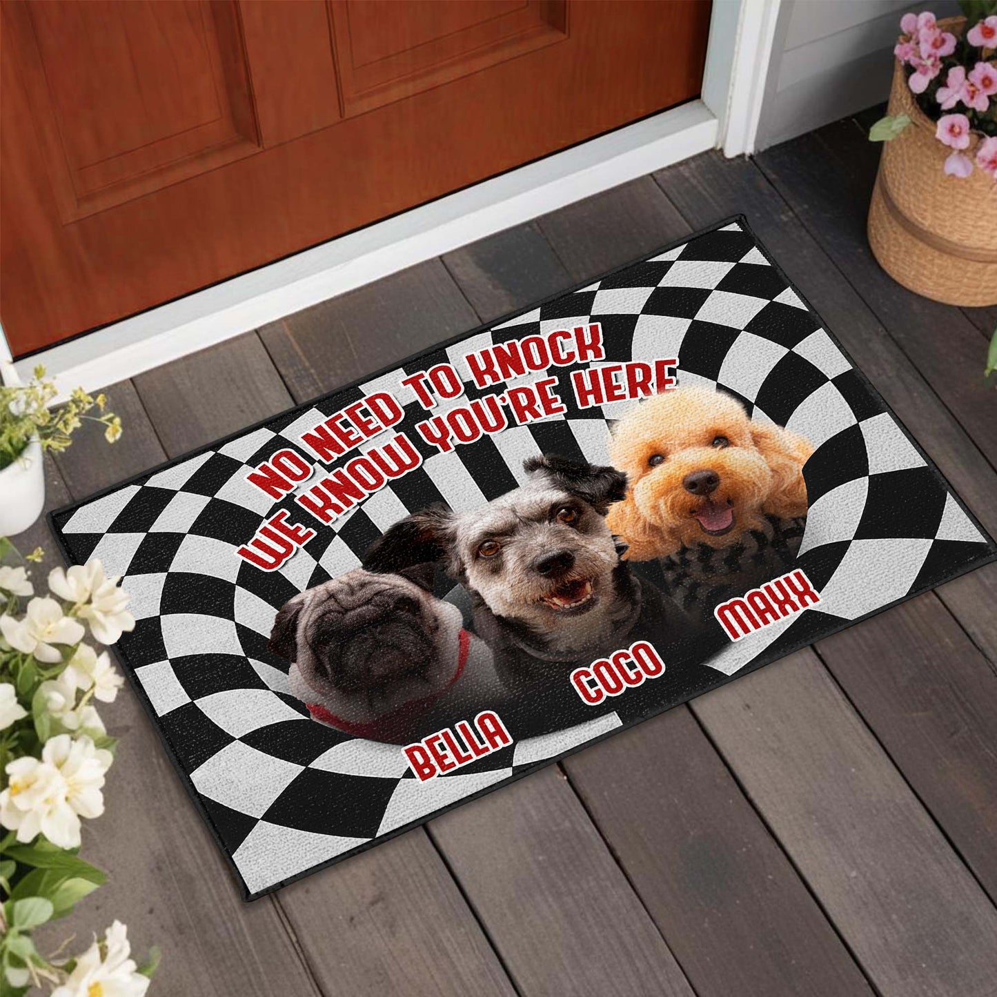 No Need To Knock We Know You're Here With Dogs