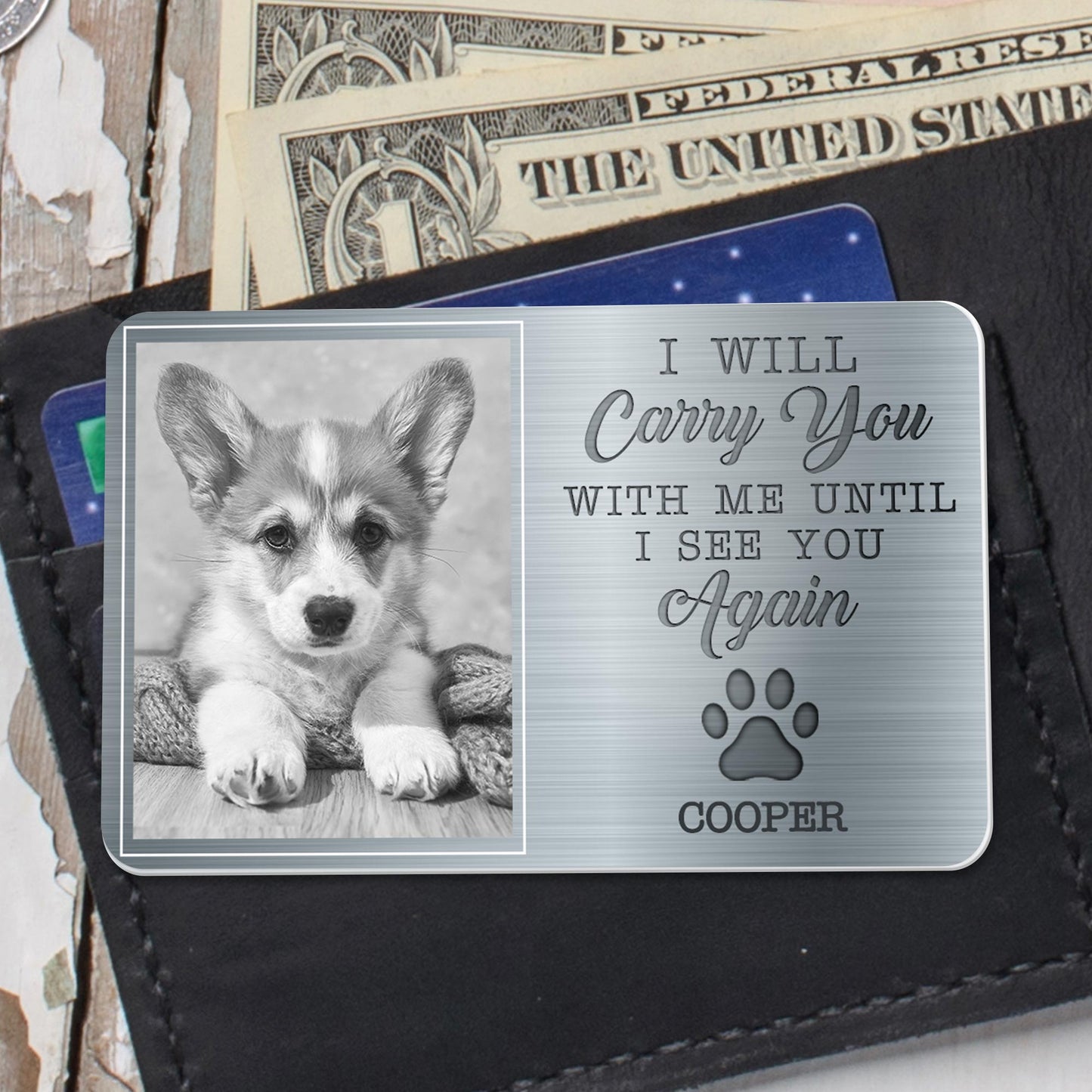 I Will Carry You With Me Until I See You Again Paw Print
