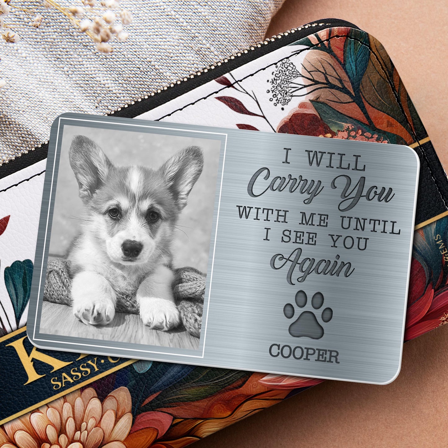 I Will Carry You With Me Until I See You Again Paw Print