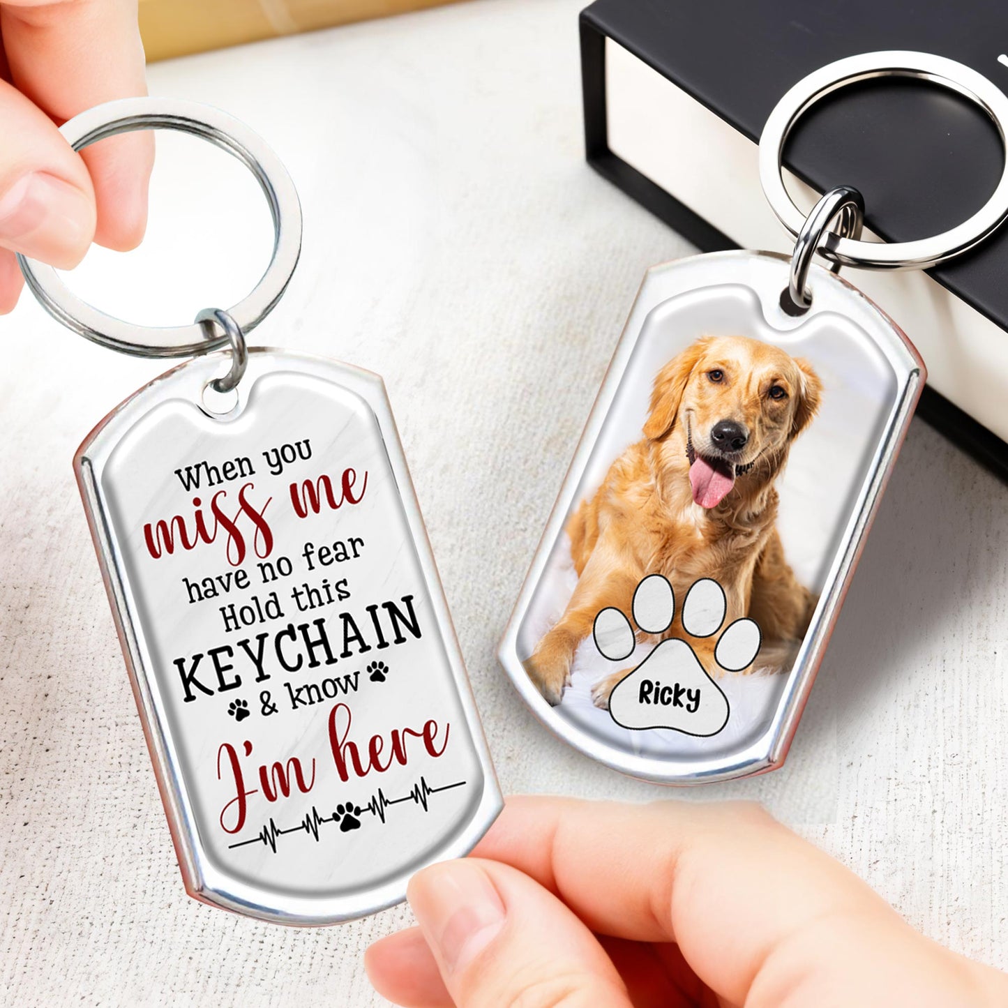When You Miss Me Have No Fear Hold This Keychan, Dog & Paw Print - Personalized Custom Keychain - PME027_KCH