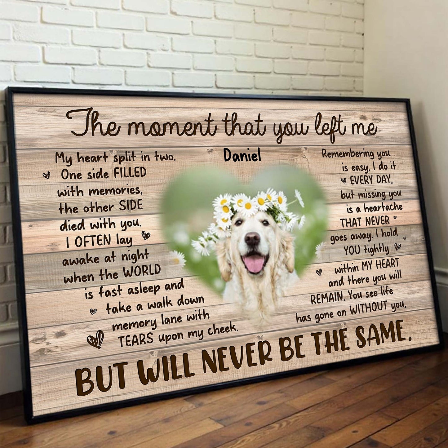 The Moment That You Left Me, Memories Of A Beloved Dog