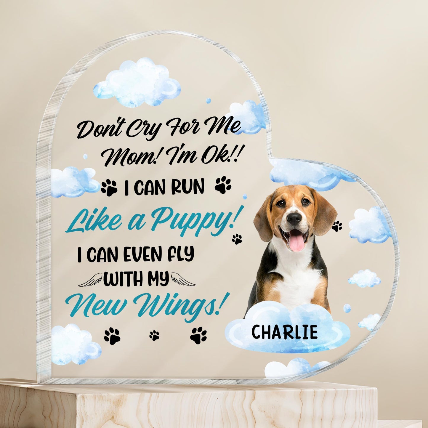 Don't Cry For Me Mom! I'm Ok!, Dog, Clouds, Paw Prints, Wings