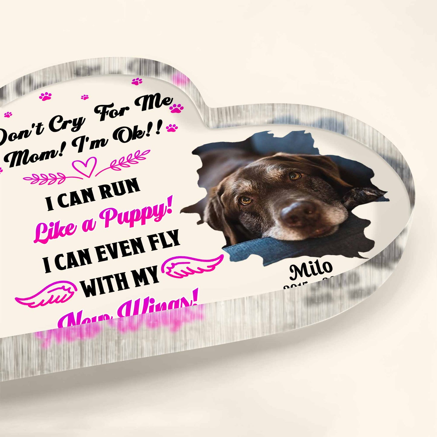 Don't Cry For Me Mom, Wings And Paws Heart Plaque