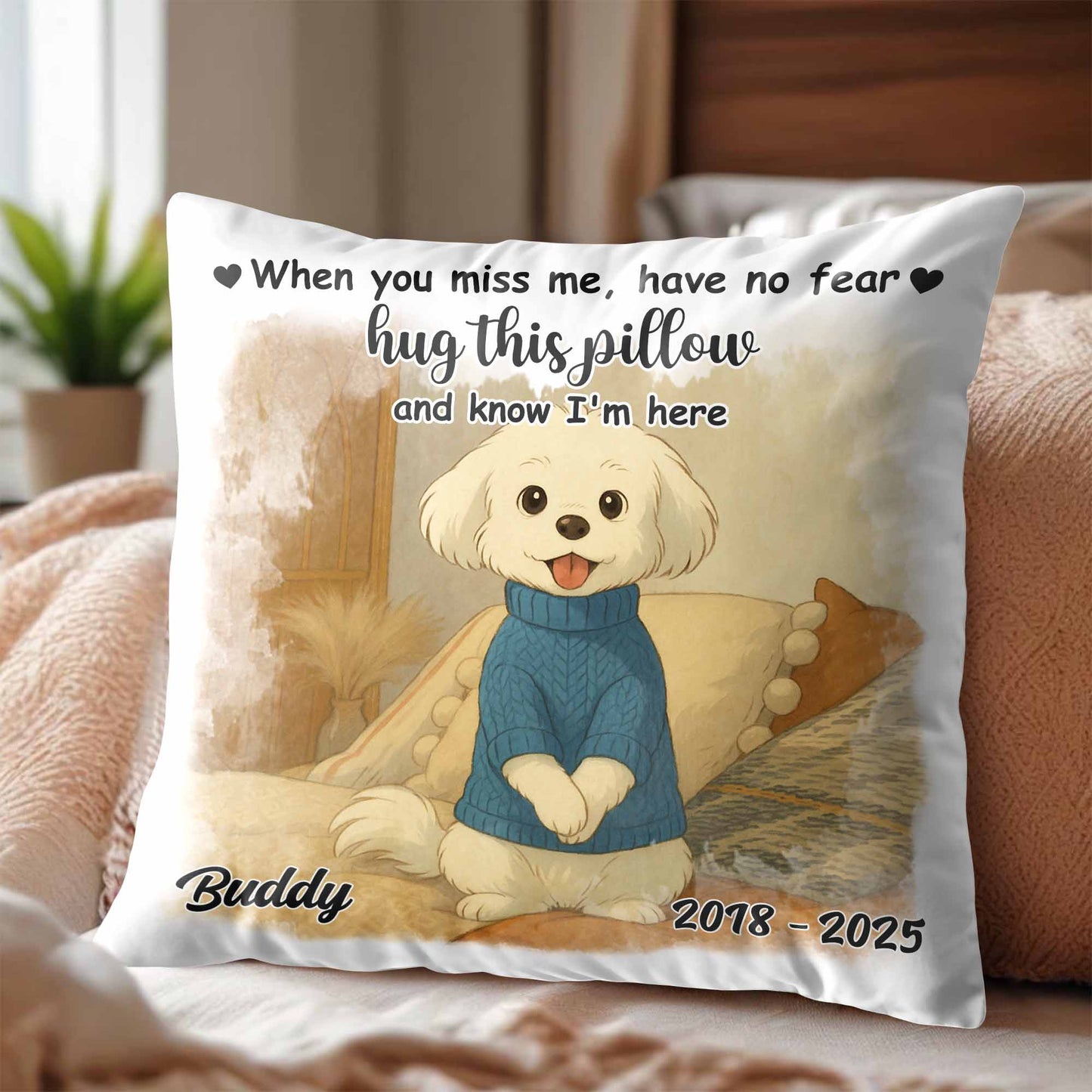 When You Miss Me Hug This Pillow Dog Design