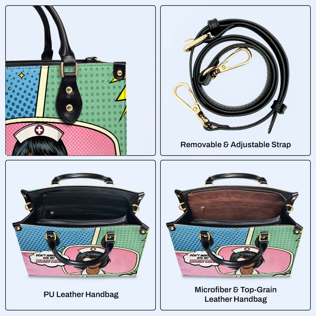 Ne me forcez pas à utiliser ma voix d'infirmière - Sac à main en cuir personnalisé - QCUS002_HB