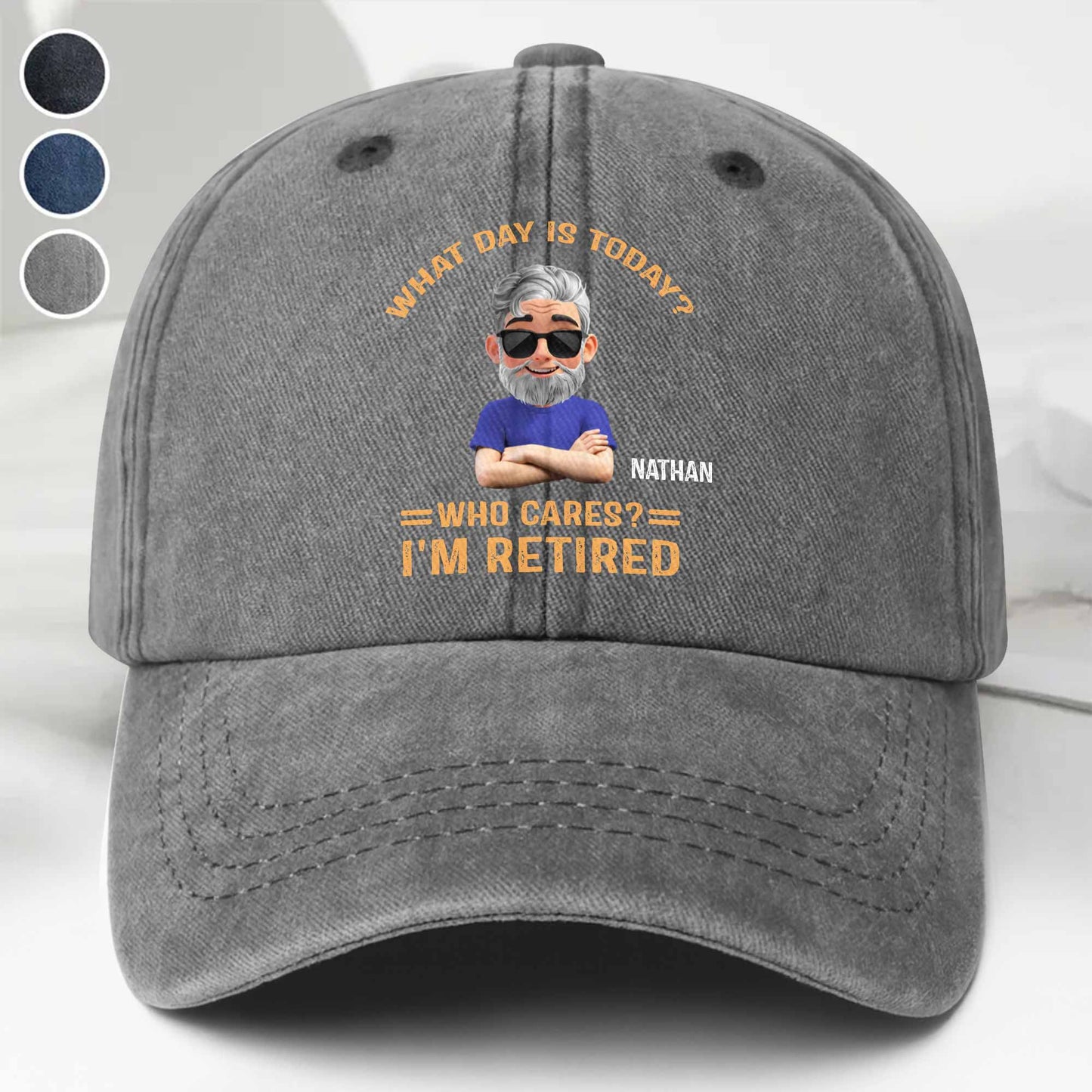 What Day Is Today Who Cares I'm Retired