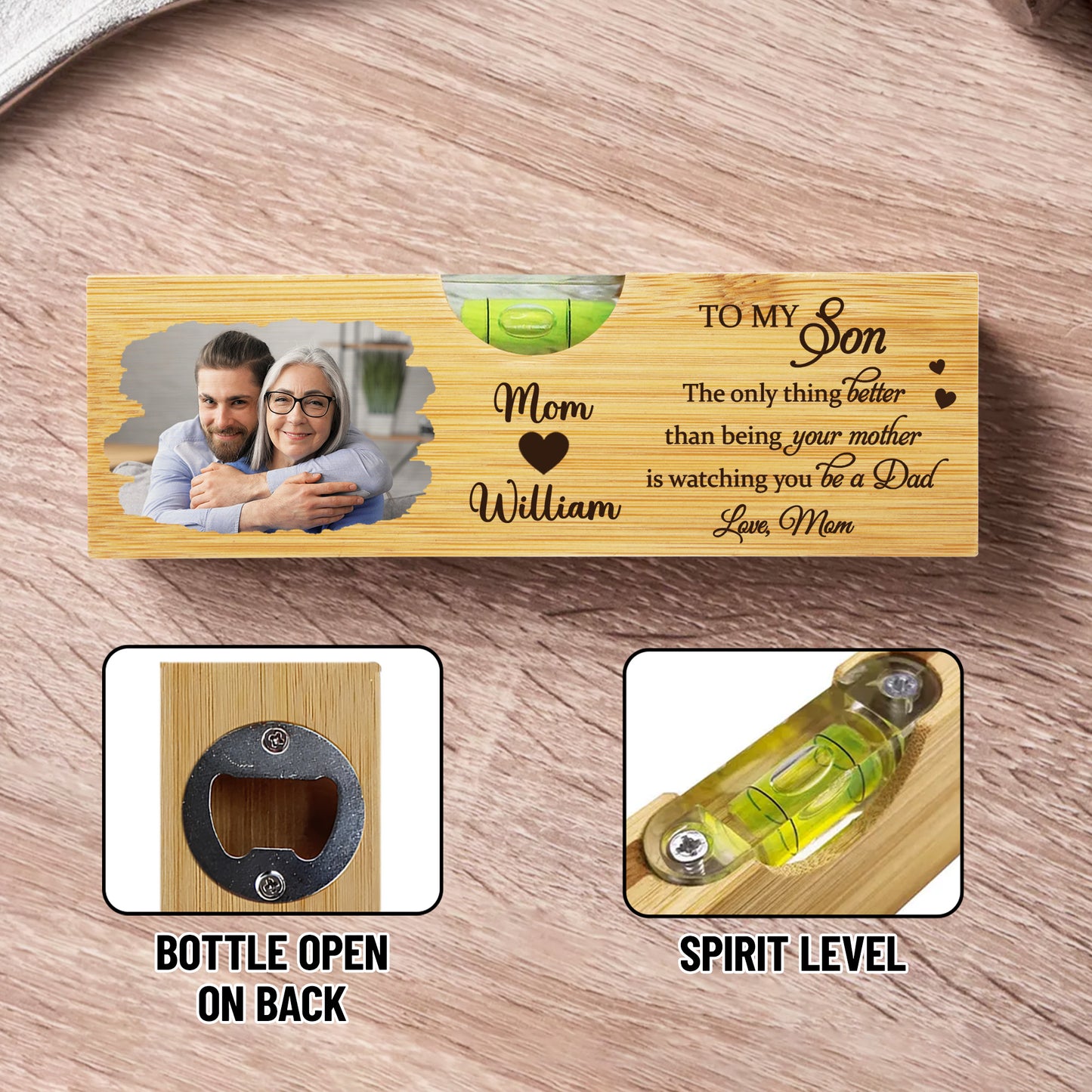 The Only Thing Better Than Being Your Mother, Spirit Level and Bottle Opener