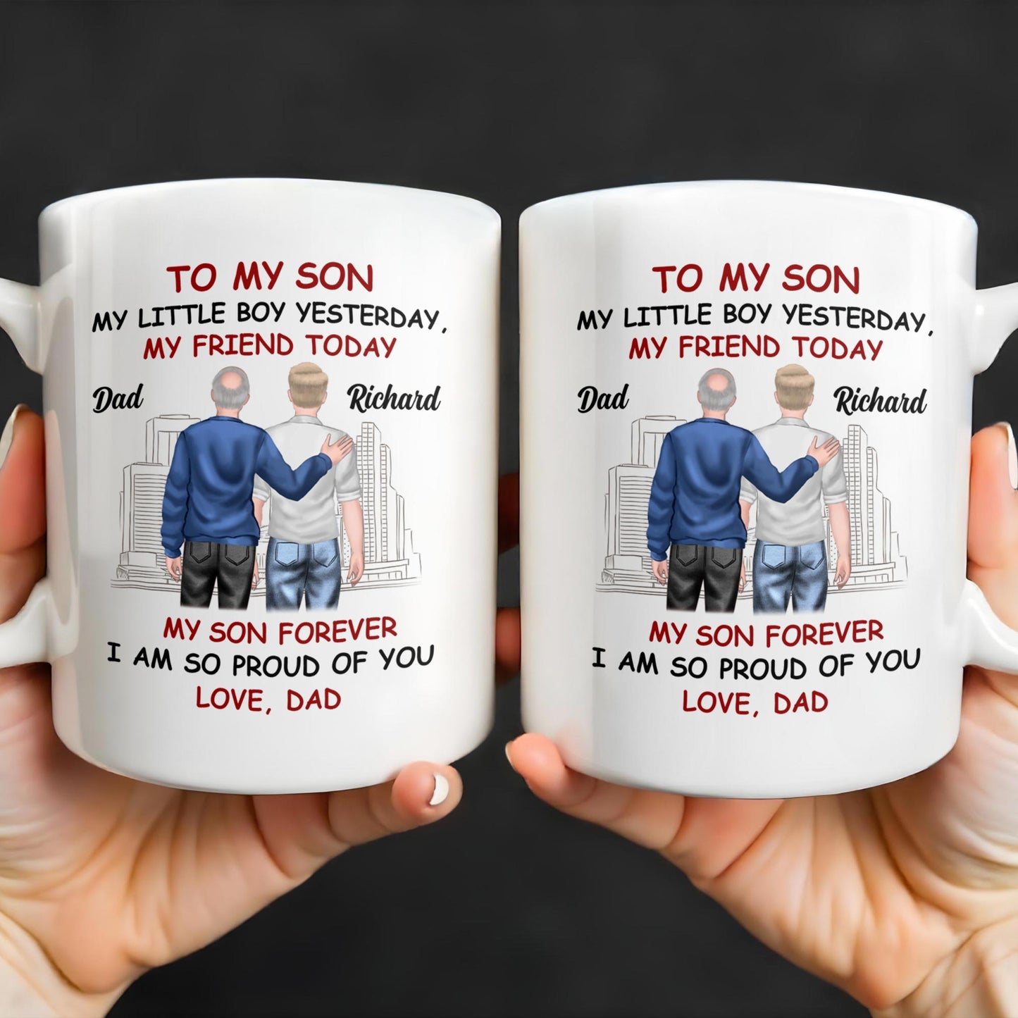 To My Son My Little Boy Yesterday, My Friend Today, Father And Son, Cityscape