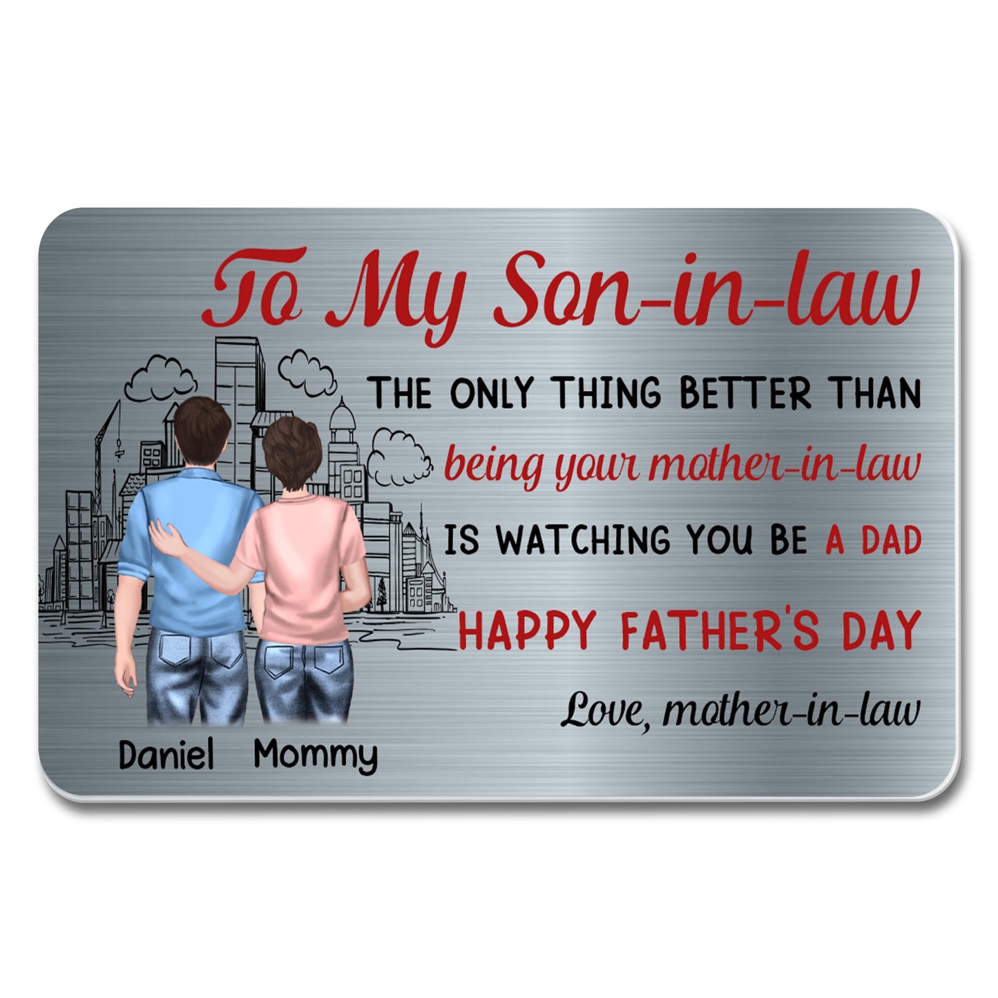 To My Son-In-Law, Watching You Be A Dad, Cityscape And Two People