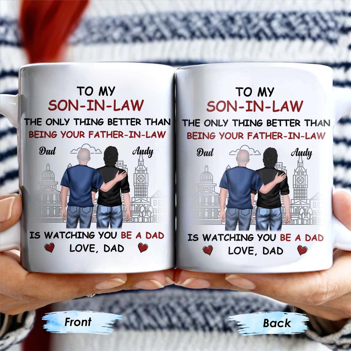 To My Son-In-Law The Only Thing Better Than Being Your Father-In-Law, Cityscape and Two Men