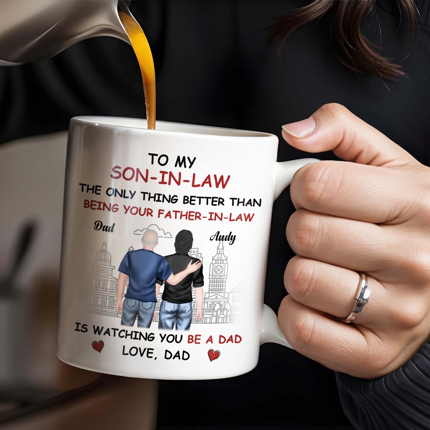 To My Son-In-Law The Only Thing Better Than Being Your Father-In-Law, Cityscape and Two Men