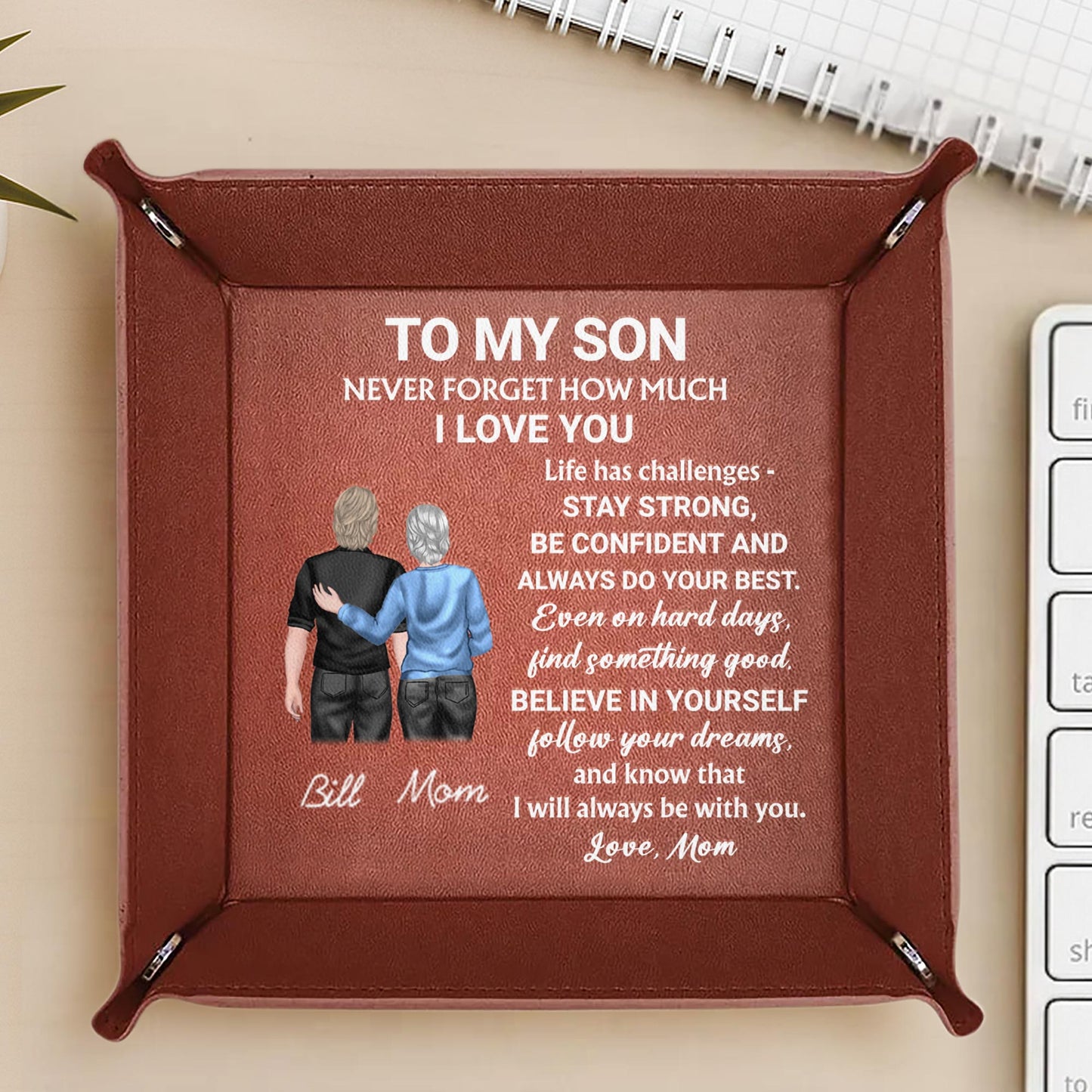 To My Son, Never Forget How Much I Love You
