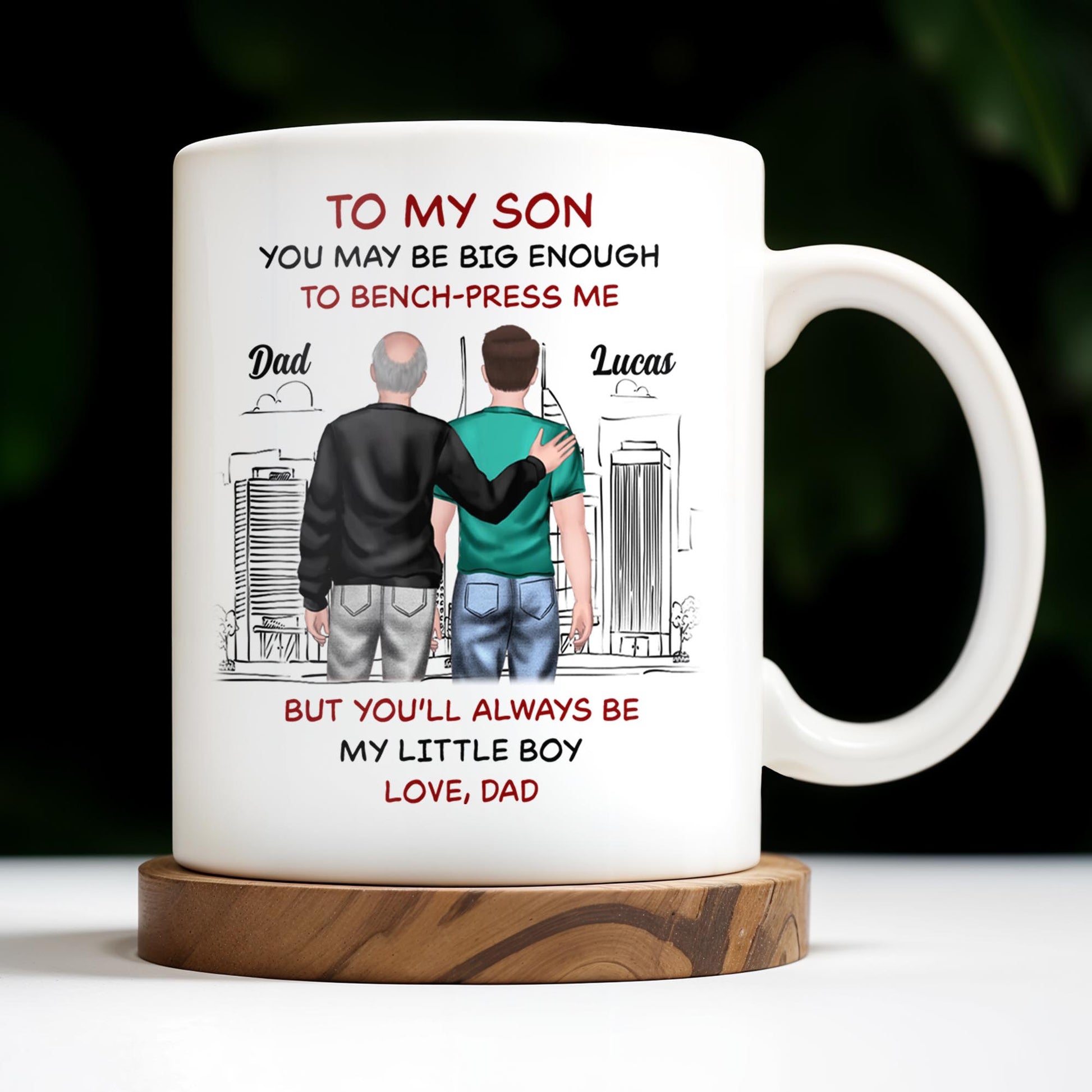 To My Son, You May Be Big Enough To Bench-Press Me, Father And Son, Urban Skyline