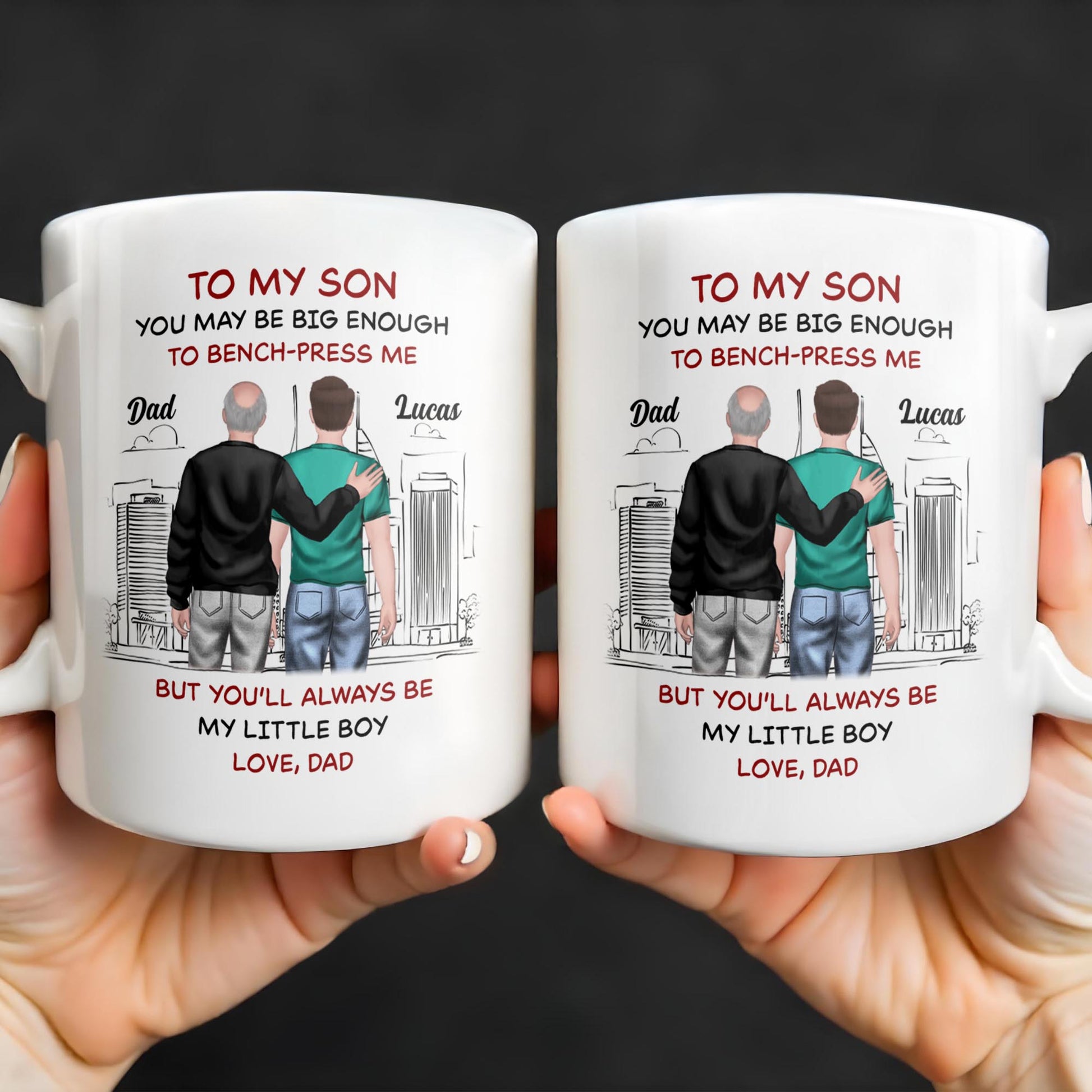 To My Son, You May Be Big Enough To Bench-Press Me, Father And Son, Urban Skyline