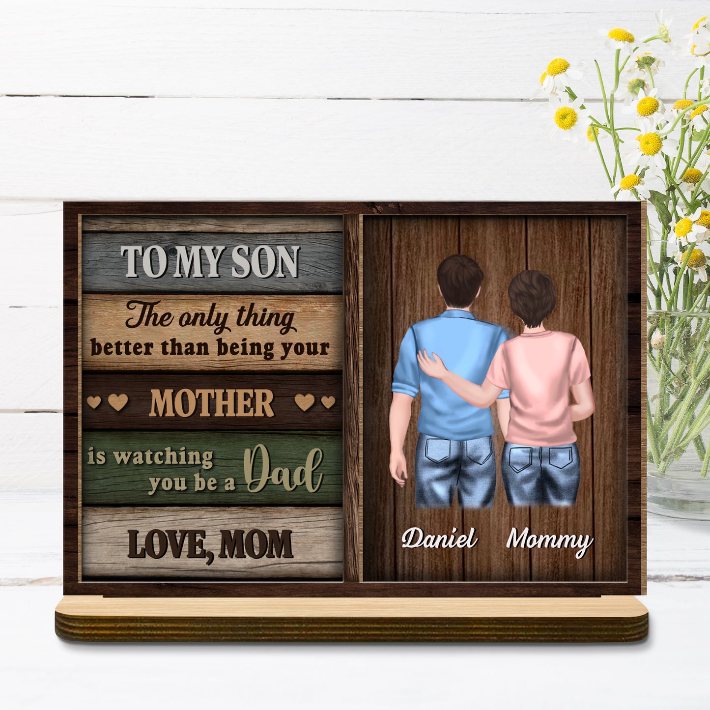 À mon fils, je te regarde devenir papa, plaque en bois - Plaque en bois personnalisée à 2 couches avec base plate - SON056_WPLA