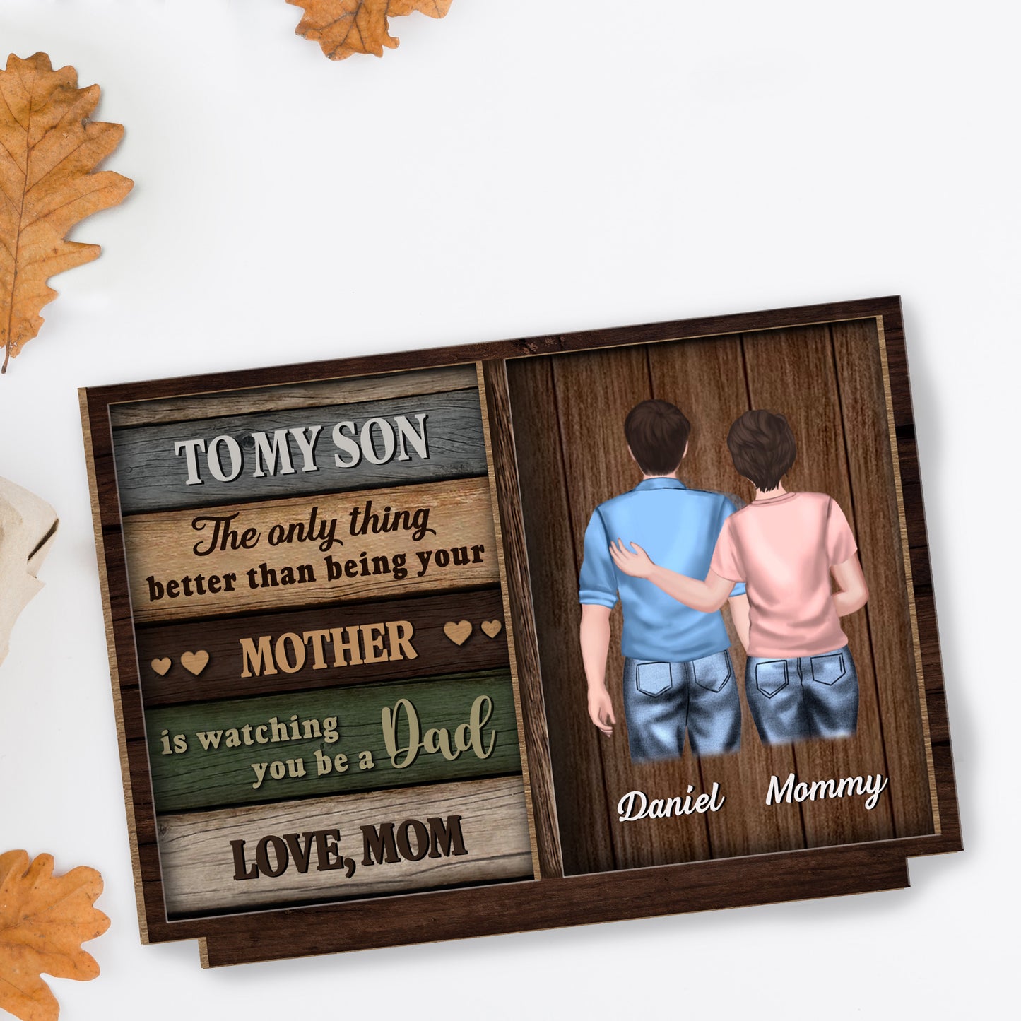 À mon fils, je te regarde devenir papa, plaque en bois - Plaque en bois personnalisée à 2 couches avec base plate - SON056_WPLA