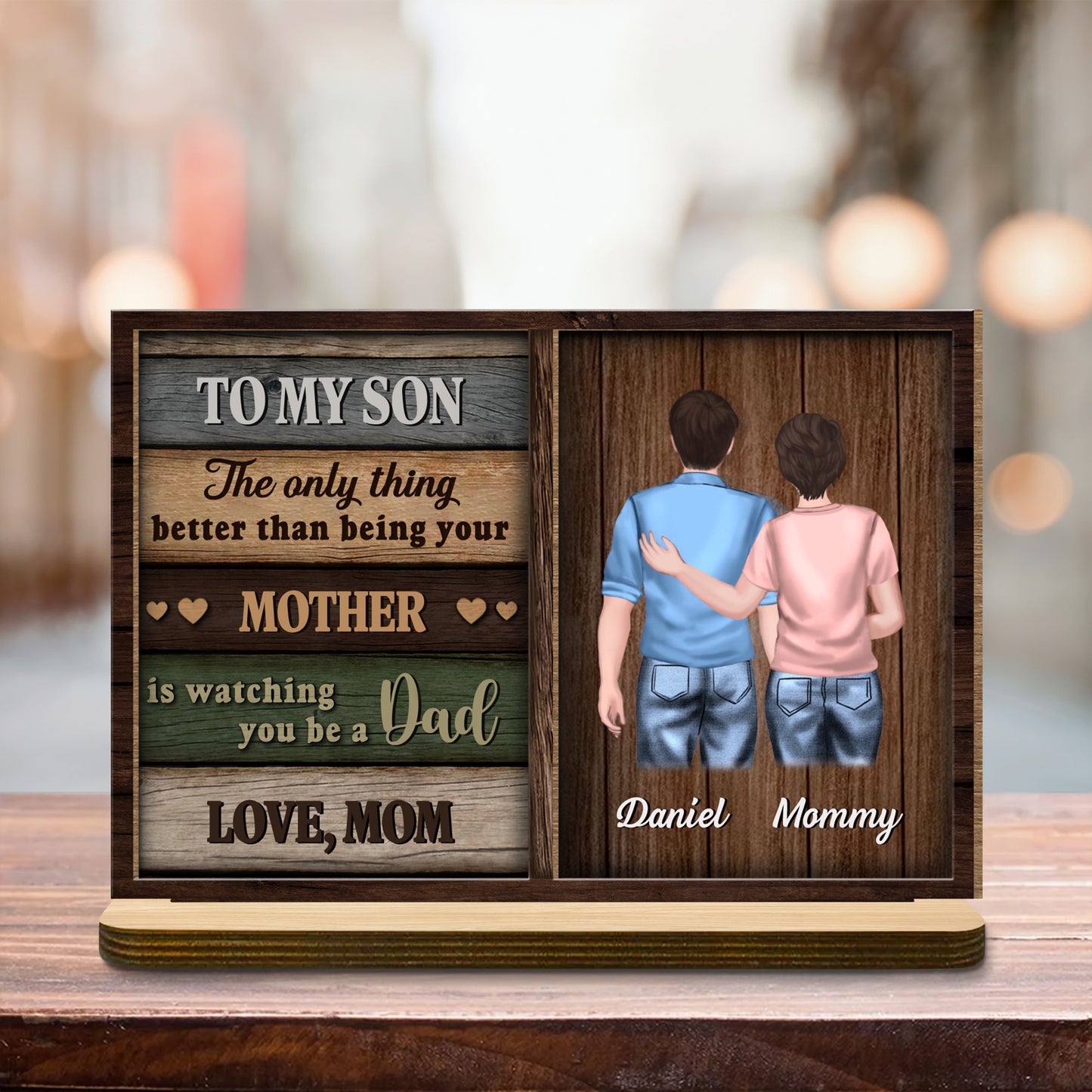 À mon fils, je te regarde devenir papa, plaque en bois - Plaque en bois personnalisée à 2 couches avec base plate - SON056_WPLA