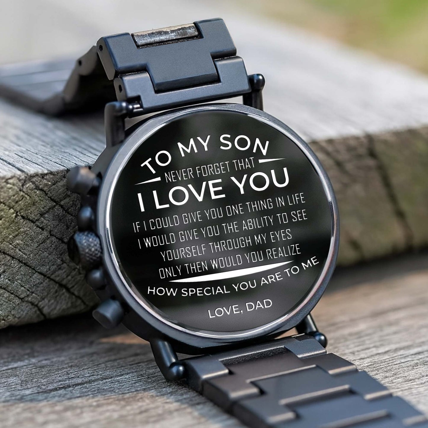 To My Son, Never Forget That I Love You