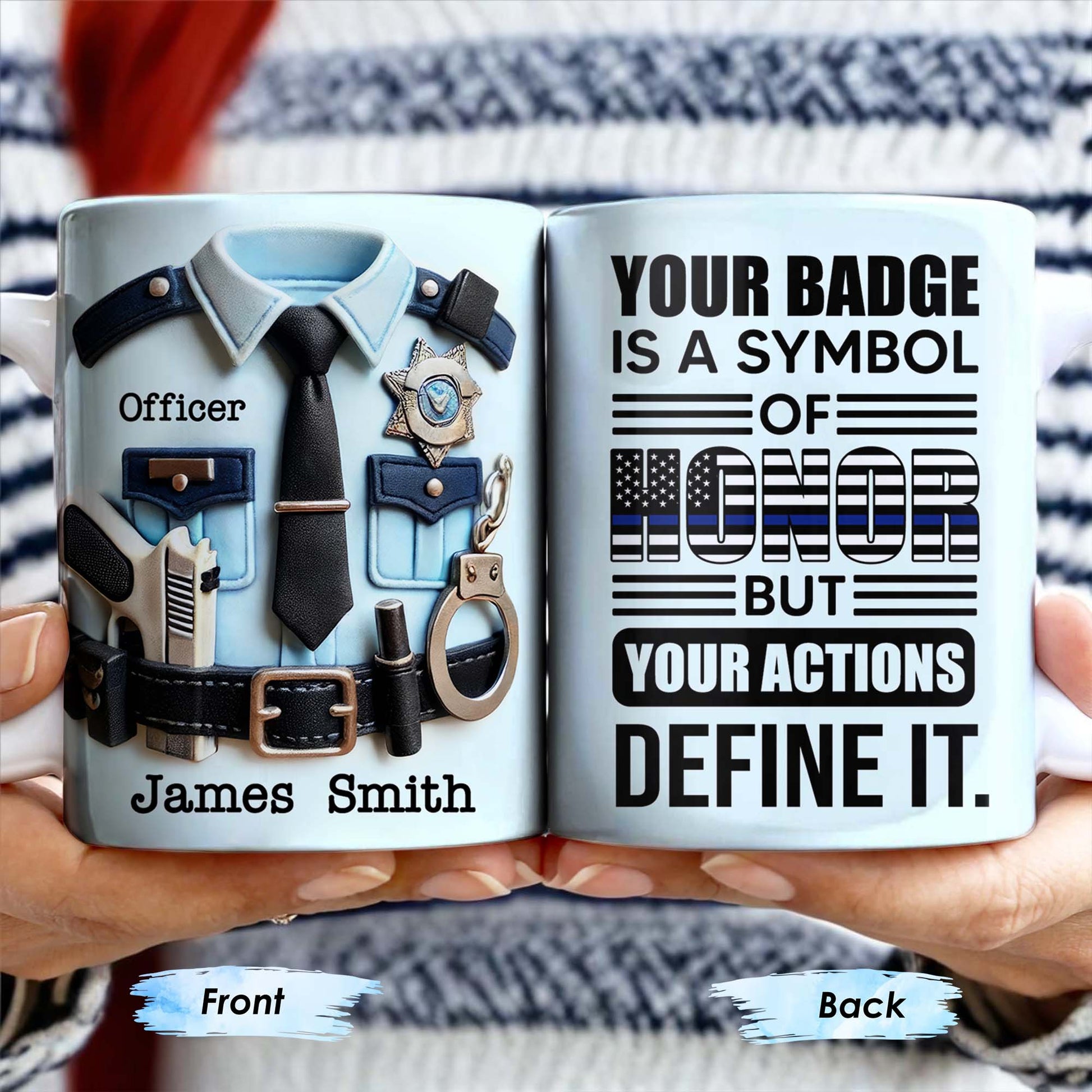 Your Badge Is A Symbol Of Honor With American Flag