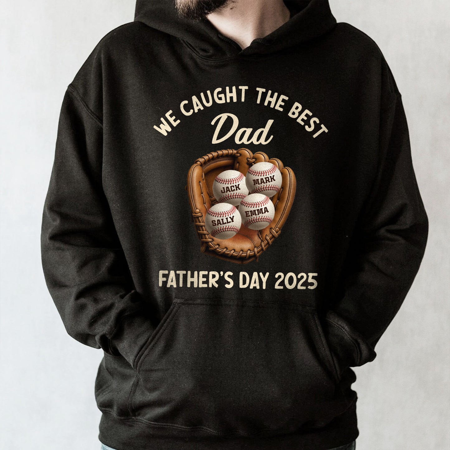 We Caught The Best Dad Father's Day 2025, Baseball And Glove