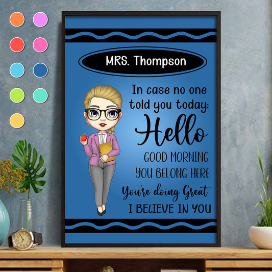 Hello Good Morning You Belong Here Teacher Poster