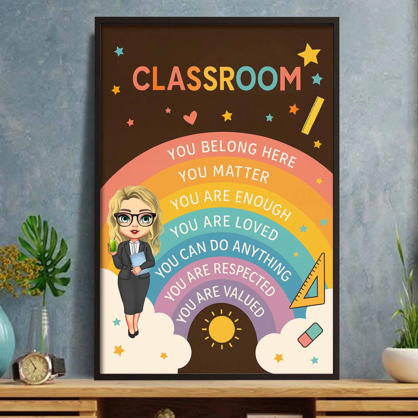 You Belong Here, Teacher Appreciation Classroom Poster - Personalized Custom Vertical Poster - TEACH046_VPOS