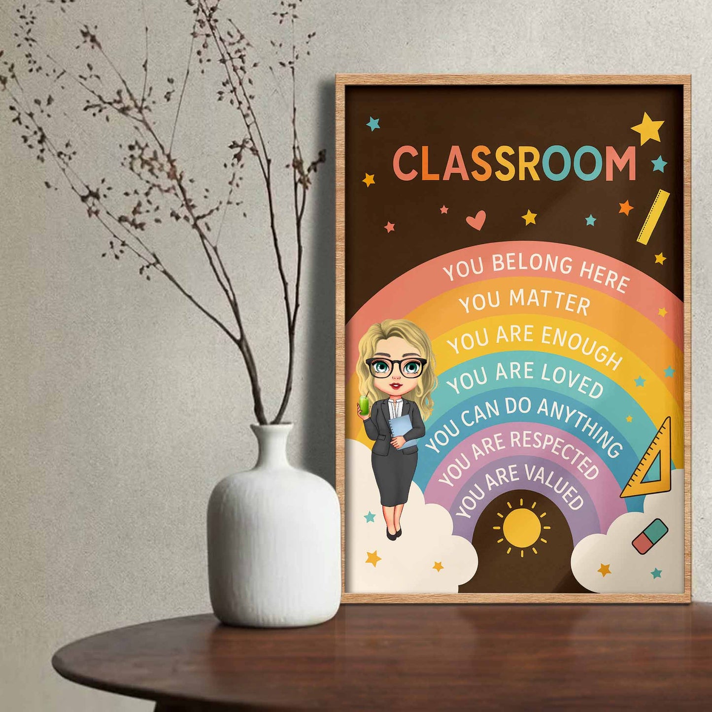 You Belong Here, Teacher Appreciation Classroom Poster - Personalized Custom Vertical Poster - TEACH046_VPOS