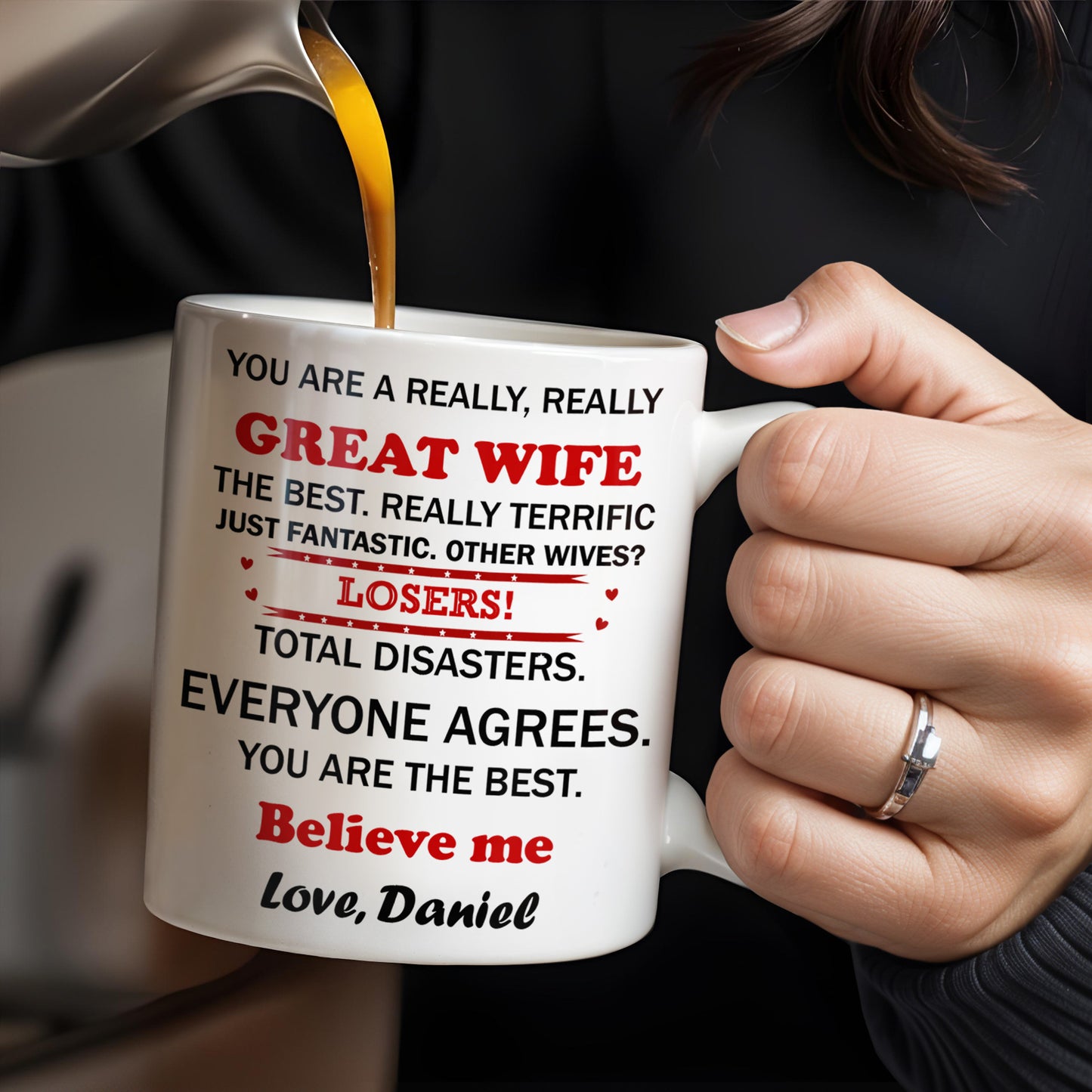 You Are A Really, Really Great Wife, Believe Me, Couple Hugging