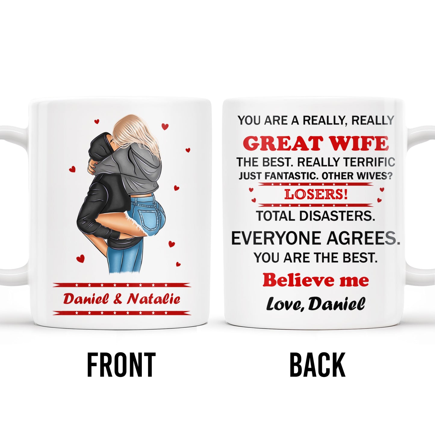 You Are A Really, Really Great Wife, Believe Me, Couple Hugging