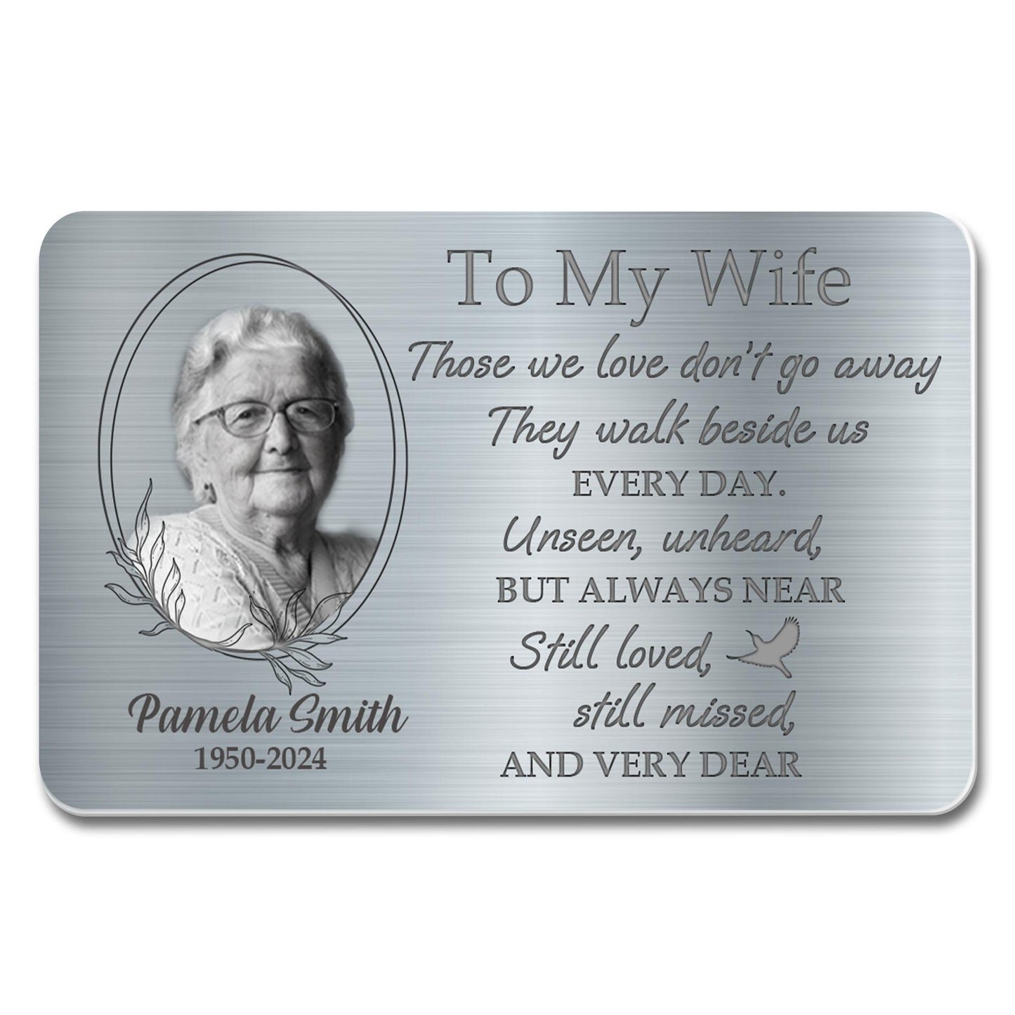 To My Wife, Loved And Missed Every Day, Dove And Floral Design