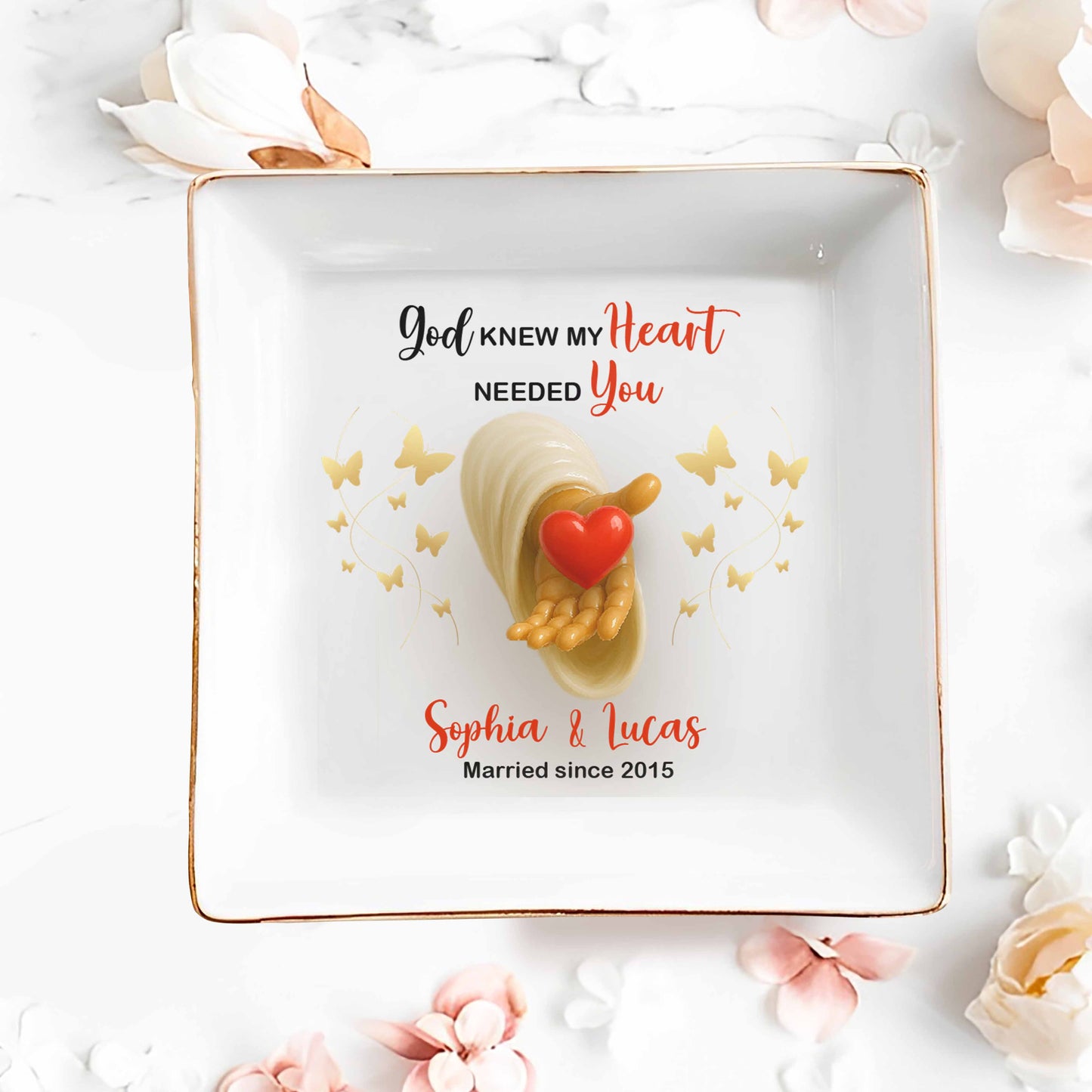 God Knew My Heart Needed You, Heart and Butterflies - Personalized Custom Jewelry Dish, Square Ceramic Dish - WIF043_SCRD