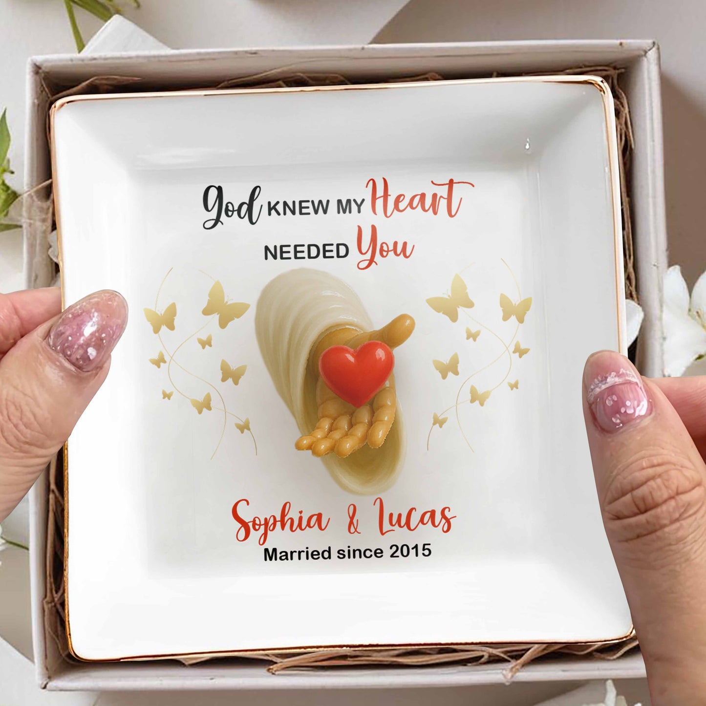 God Knew My Heart Needed You, Heart and Butterflies - Personalized Custom Jewelry Dish, Square Ceramic Dish - WIF043_SCRD